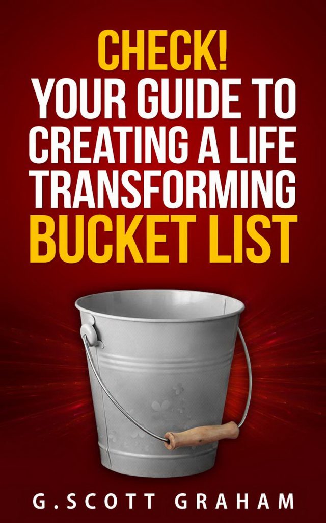 Check! Your Guide to Creating a Life Transforming Bucket List Cover
