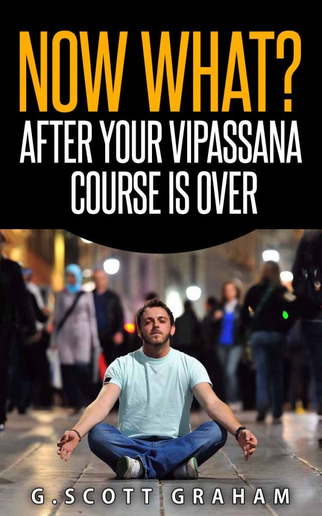 After Your Vipassana Course is Over Cover